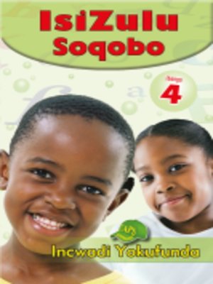 cover image of Isizulu Soqobo Grad 4 Reader